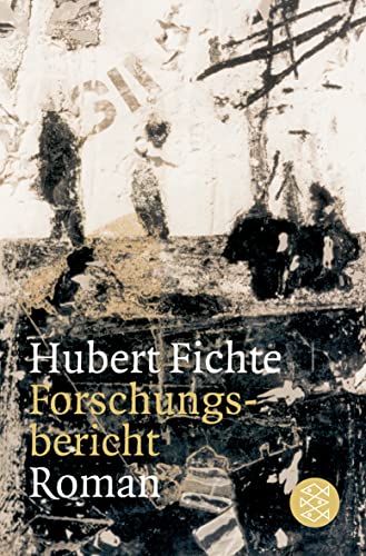 Forschungsbericht: Roman von FISCHER Taschenbuch